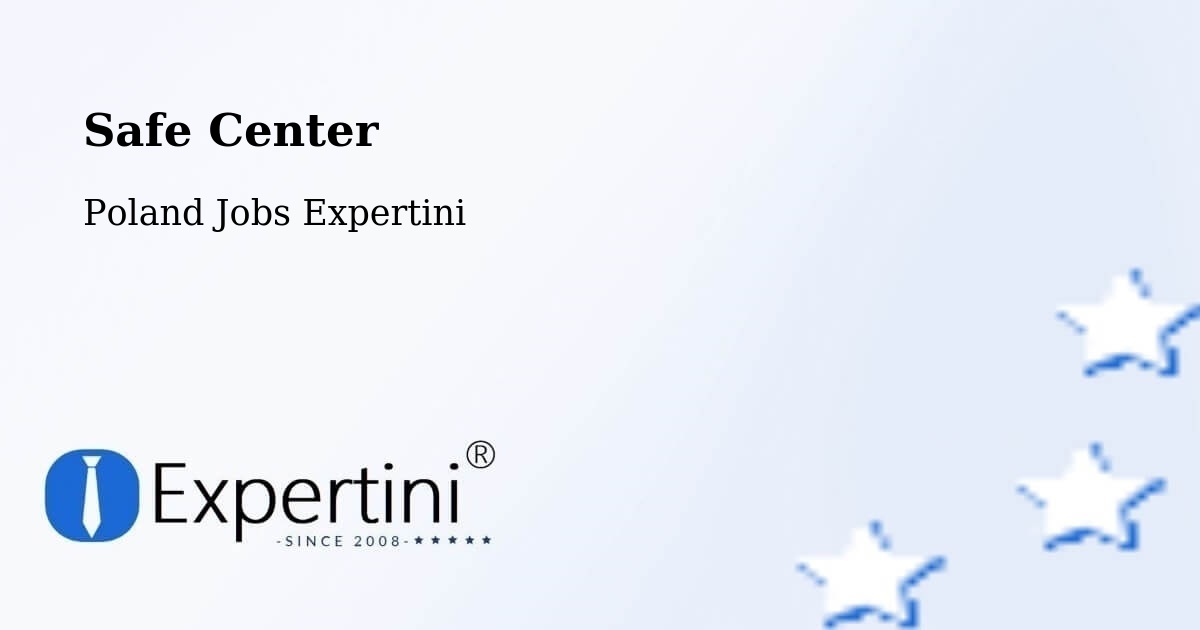 Safety Center – Luzino - Poland Jobs Expertini